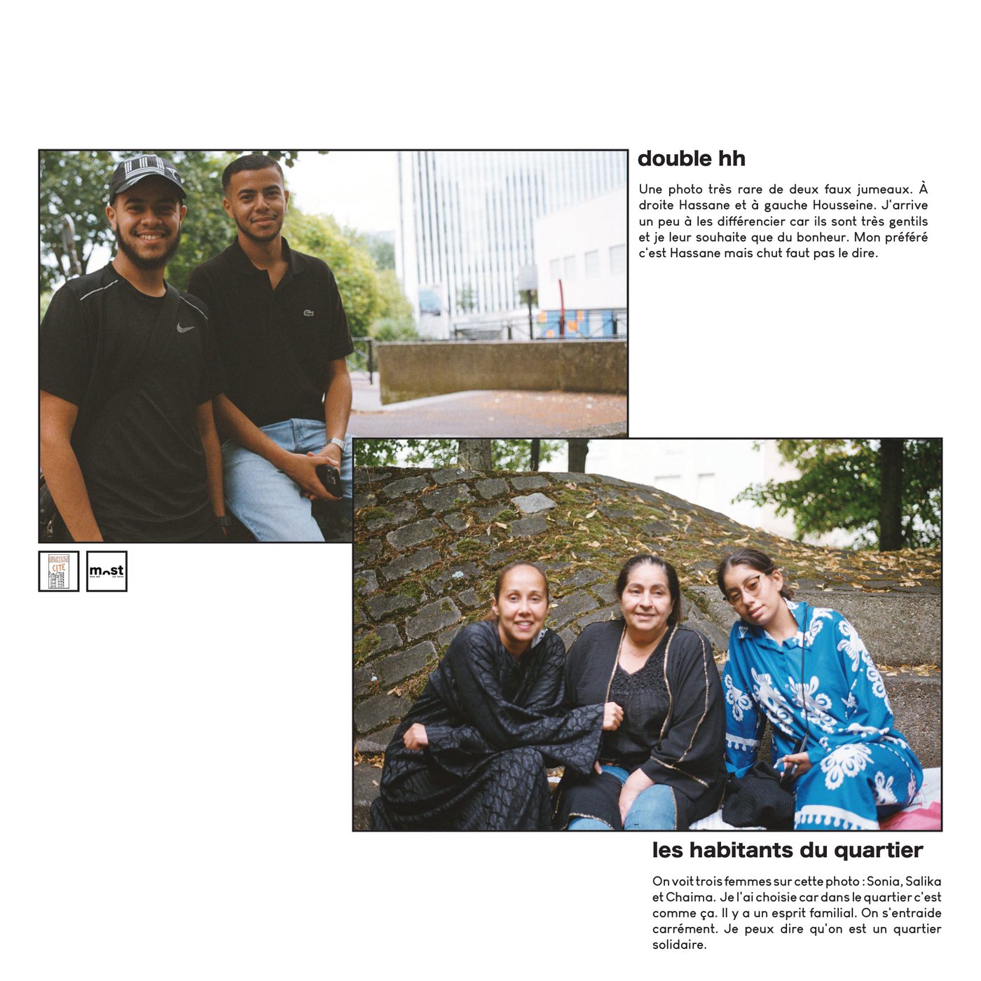 les habitants du quartier